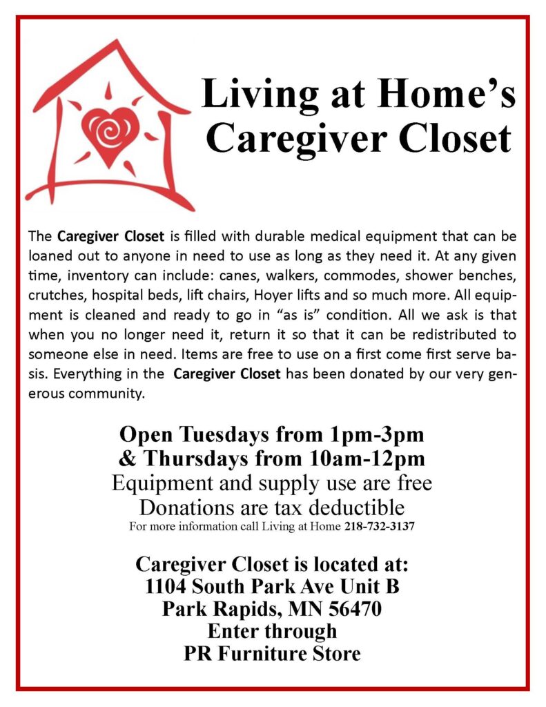 Living at Home of the Park Rapids Area Caregiver Closet information